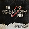 The Unsafety Pins - Pricks